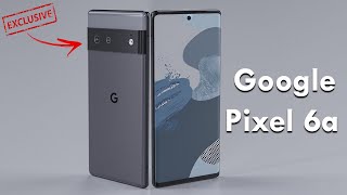 Google Pixel 6a - Leaks Reveal a Pixel 6 Lookalike With a Pixel 3 Camera!