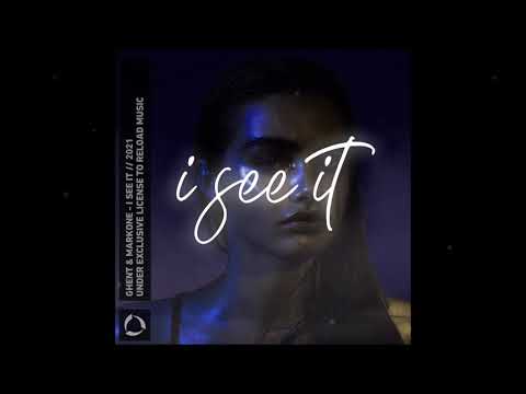 DJ GhenT & MarkOne - I SEE IT (Official Audio ) [ Out Now ]