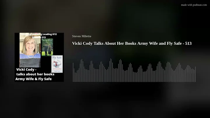 Vicki Cody Talks About Her Books Army Wife and Fly...