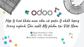 Hợp lý hoá khâu mua sắm và quản lý chất lượng trong ngành Sản xuất Mỹ phẩm tại Việt Nam