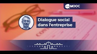 Mooc - Dialogue social dans l'entreprise: les nouvelles règles screenshot 5