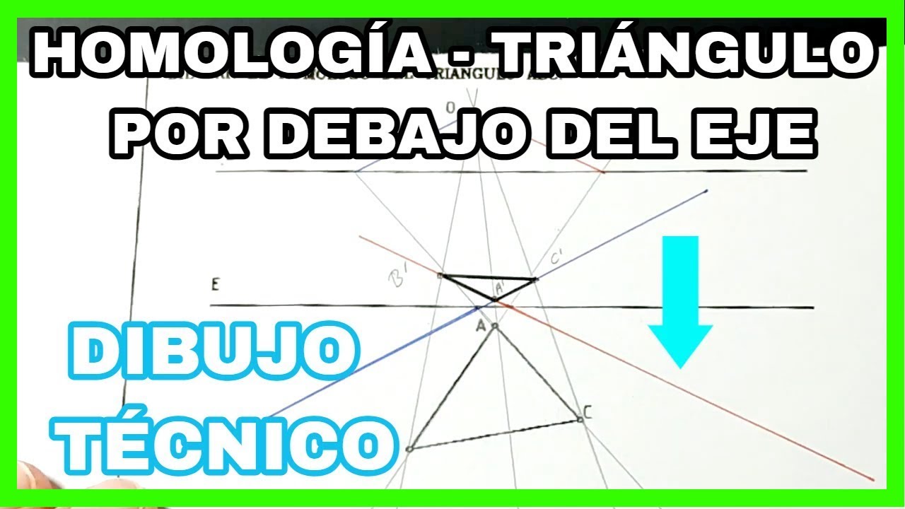 HOMOLOGÍA - triángulo 🔼 **por debajo del eje🙄**
