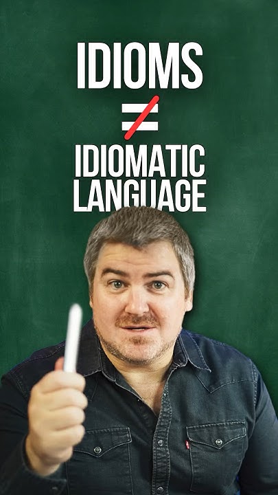 know-the-difference-between-idioms-and-idiomatic-language-youtube