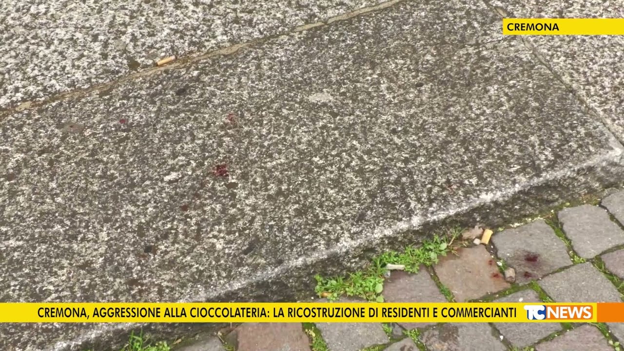 Cremona, aggressione alla cioccolateria: la ricostruzione di residenti e commercianti