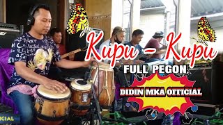CAK DIDIN MKA - KUPU KUPU FULL PEGON