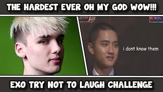 HARDEST EVER EXO TRY NOT TO LAUGH CHALLENGE