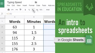 Introduction to Spreadsheets (using Google Sheets)