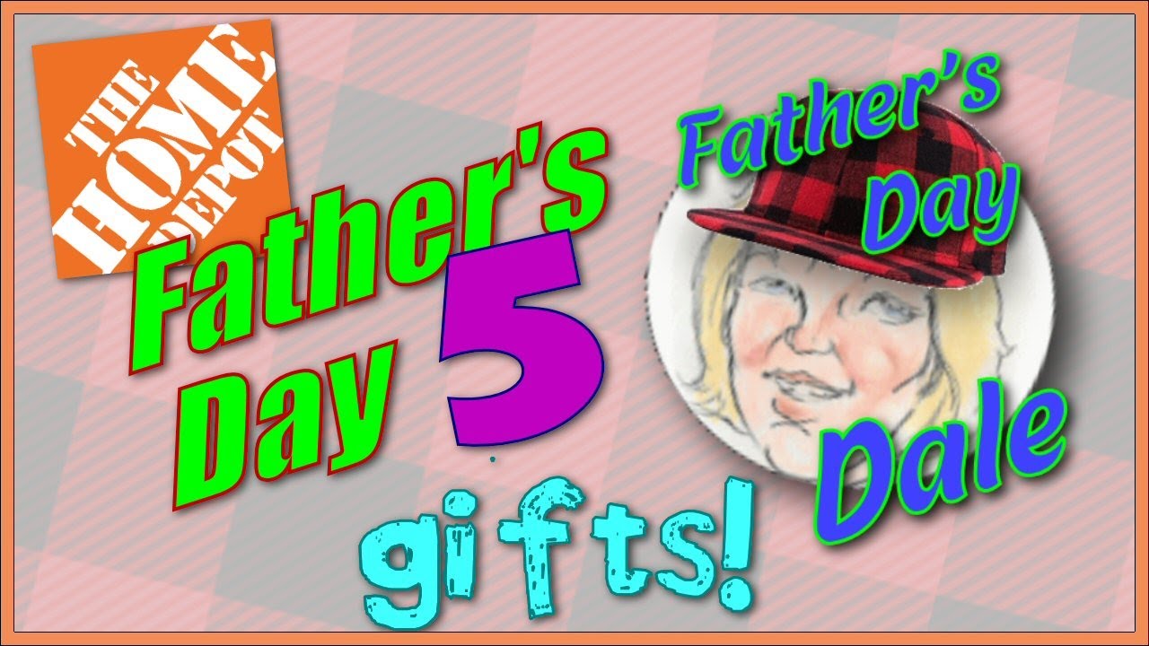 The Home Depot: "Father's Day 5" Best Gifts - YouTube