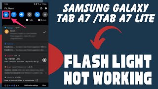 Samsung Galaxy Tab A7 /Tab A7 Lite Flashlight not working | How to solve flashlight issues screenshot 3