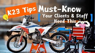 Pro Tips to Maintain Your K23 | Must-Watch for Riders, Dealers & Staff