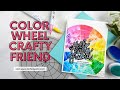 Color Wheel Crafty Friend (Simon Says Stamp)