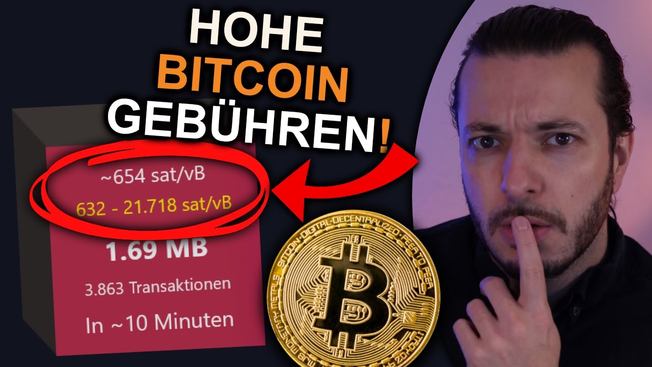 Hohe BITCOIN Transaktionsgebühren! Alles zum Thema!