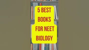 Best Books for NEET Biology Preparation | NEET 2025 | Best Books for NEET biology | DREAM BIG