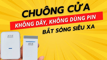 Review chuông cửa không dây ATA không dùng pin, chống nước, bắt sóng siêu xa | DNTV