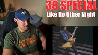 38 Special - Like No Other Night (Reaction)