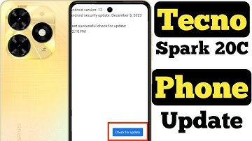 How to update Tecno Spark 20C || Tecno Spark 20C ko update kaise kare ||