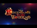 DESCENDENTS: WICKED WONDERLAND TRAILER