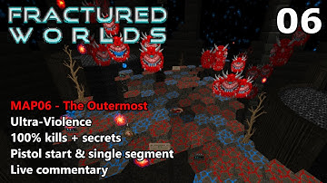 Doom II: Fractured Worlds - MAP06 (The Outermost) - Ultra-Violence 100%
