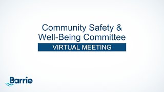 Community Safety and Well-Being Committee Meeting