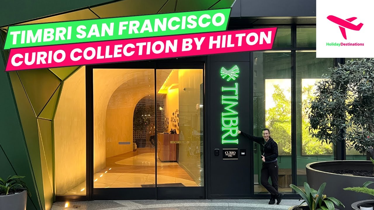 Timbri San Francisco Curio Collection by Hilton Hotel Report ...