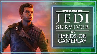 Does STAR WARS JEDI: SURVIVOR Live Up to the Hype? | Hands-On Gameplay & First Impressions