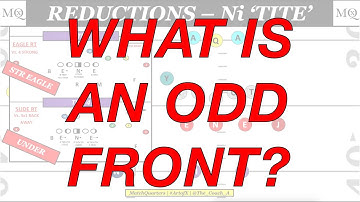 What is an Odd Front? Tuff, Tite, Okie, and Eagle Reductions