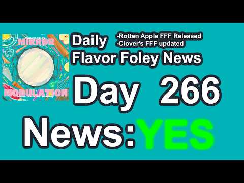 Daily Flavor Foley News - Day 266