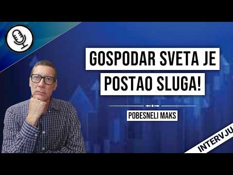 Pobesneli Maks-GOSPODAR SVETA JE POSTAO SLUGA!
