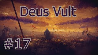 Deus Vult #17 | Безумие | Dungeons & Dragons 5e
