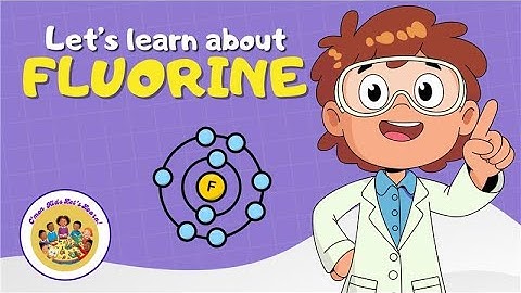 Fluorelement uitgelegd | Scheikunde voor kinderen | Leuke wetenschapslessen | Educatief voor kind...