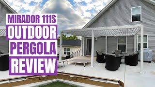 Mirador 111s Outdoor Aluminum Pergola Review: Best Adjustable Roof Pergola for Your Backyard?