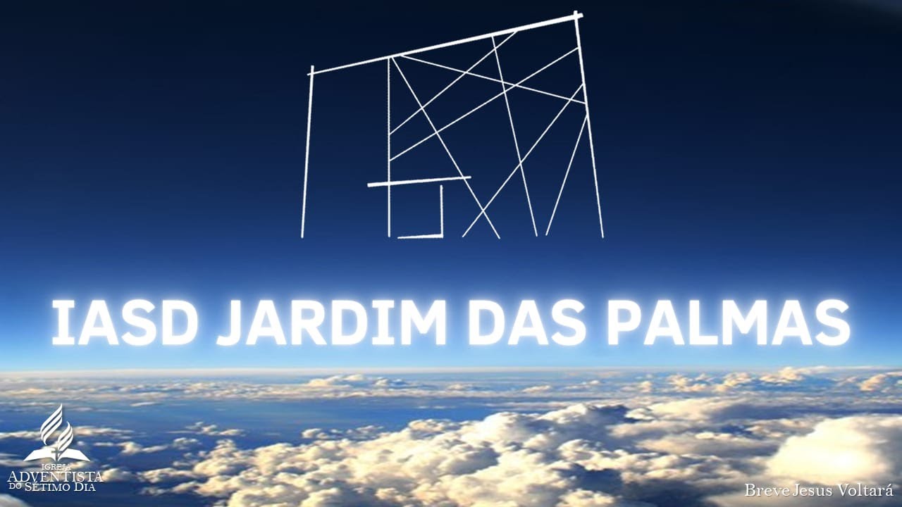 Culto Divino |  21-02-2026 | IASD Jd. das Palmas