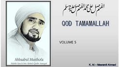 Habib Syech : Qod Tamamallah - vol5  - Durasi: 10:11. 