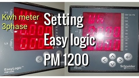 SETTING POWER METER EASY LOGIC PM 1200