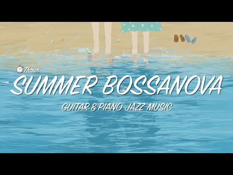 (중간광고❌ )🏄🏻‍♂️방구석 해변음악(망할코로나😡) l 카페음악, 매장음악 l Guitar Bossanova Music l relaxing jazz piano music