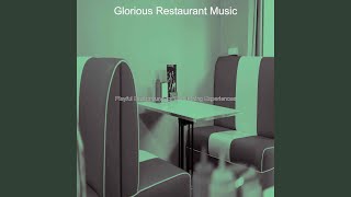 Superlative Backdrops for Fine Dining Experiences