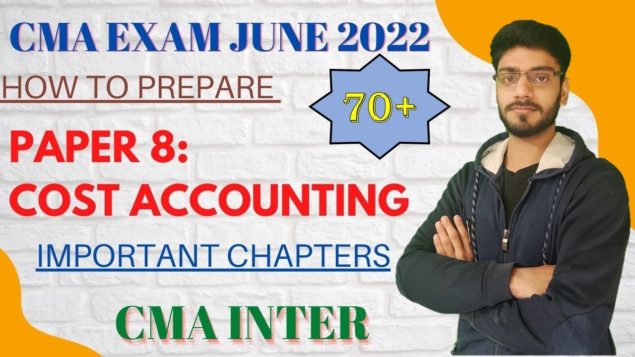 get-exemption-in-paper-8-cost-accounting-how-to-score-70-cma