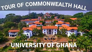 UNIVERSITY OF GHANA STUDENT RESIDENTIAL TOUR| 3. COMMONWEALTH HALL |NANCY OWUSUAA