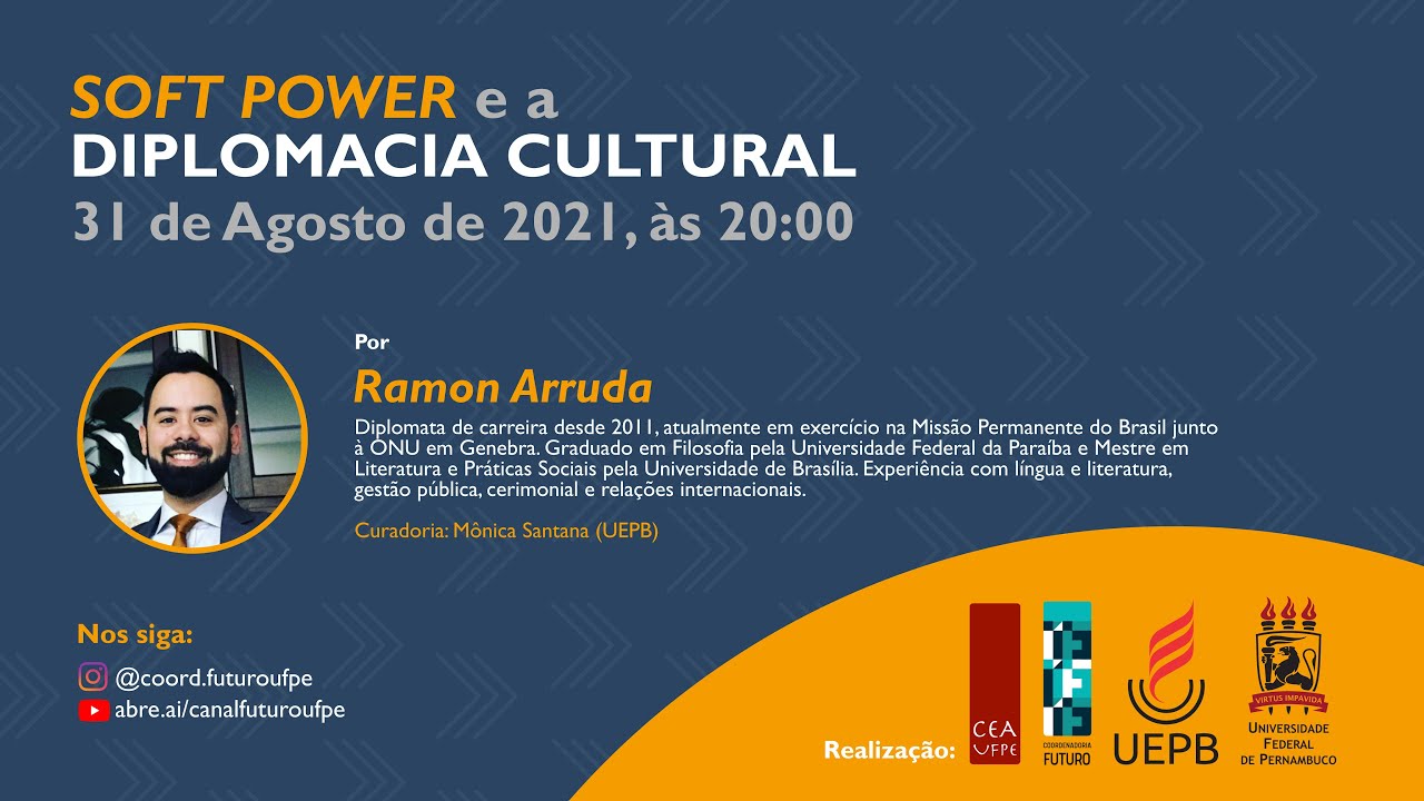 Soft Power e a Diplomacia Cultural