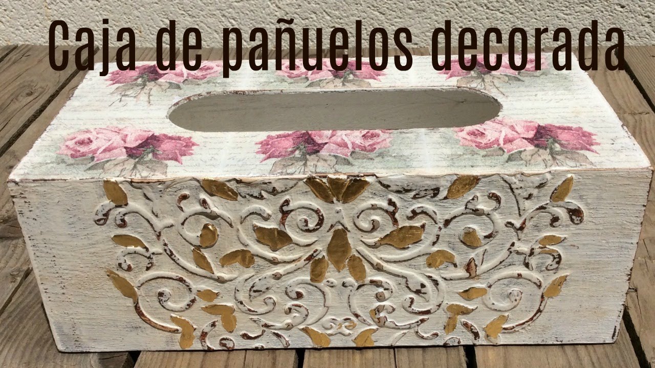 Caja de madera decorada estilo vintage, con chalk paint, estarcidos,  relieve y decoupage.