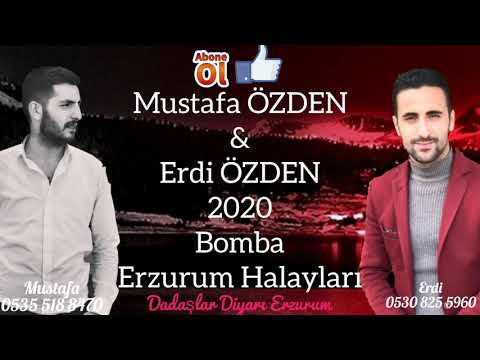Mustafa ÖZDEN &Erdi ÖZDEN 2020©Yeni Erzurum Halayları