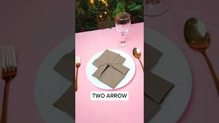 TWO ARROW  TABLE NAPKIN FOLDING #napkinfolding #napkin #napkinart #cateringservices