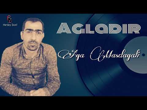 Aga Mastagali - Agladir