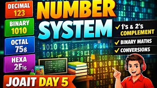 Number System Explained 🔥 (Conversions + 1’s & 2’s Complement) | Computer Course | JOAIT Day 5