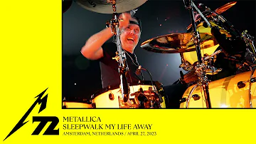 Metallica: Sleepwalk My Life Away (Amsterdam, Netherlands - April 27, 2023)