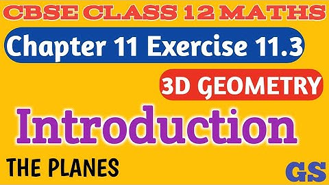 Chapter 11 - Exercise 11.3 Introduction - 3 Dimensional Geometry - CBSE Class 12 Maths in Tamil