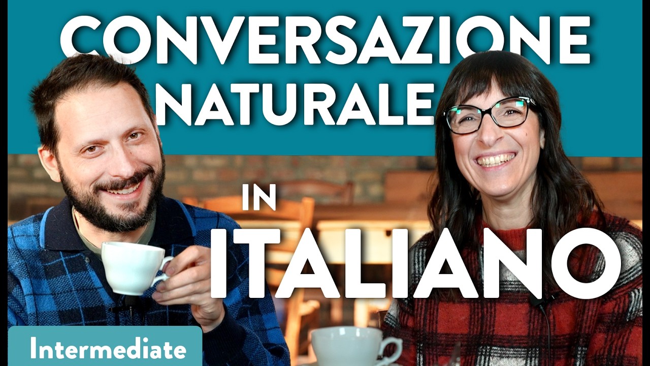 Italian Listening Practice: Life in Italy, Pros and Cons!