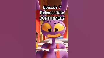 Episode 7 RELEASE DATE Confirmed? #shorts #theamazingdigitalcircus #tadc