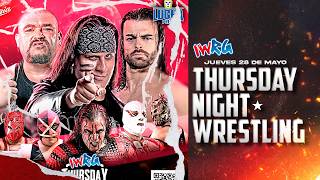THURSDAY NIGHT WRESTLING 28 MAYO 2026