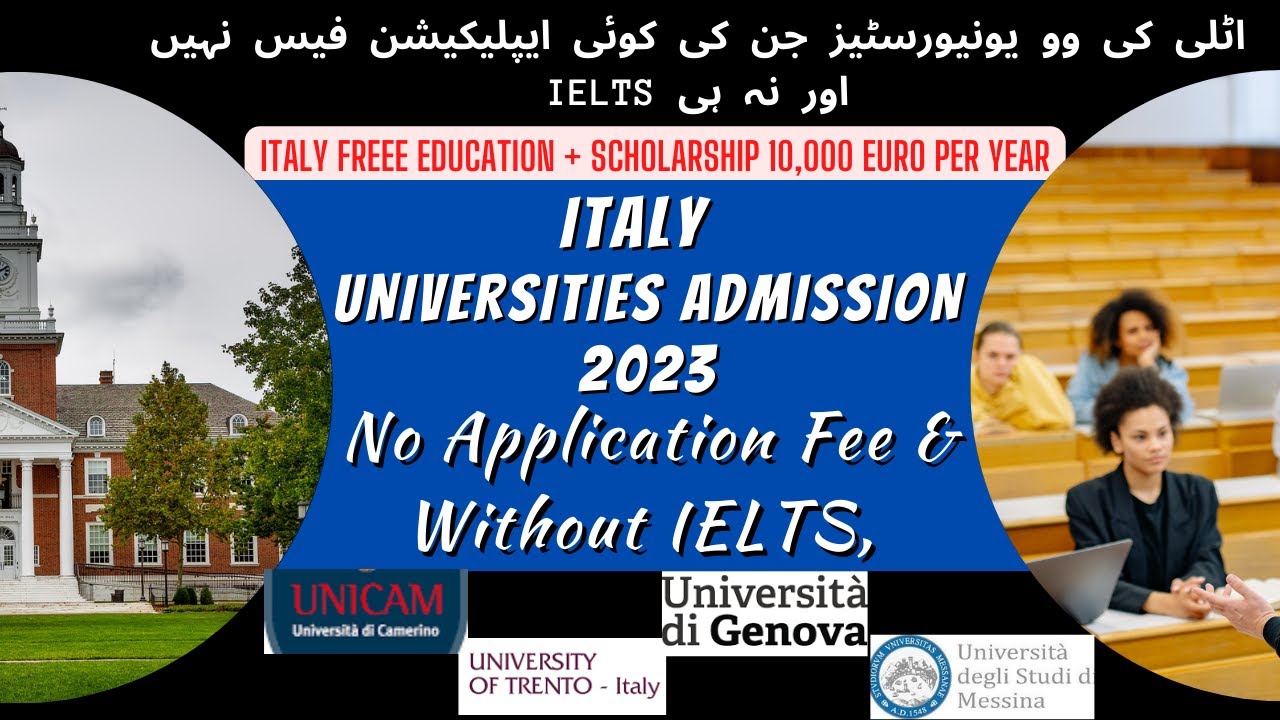 Italy Admissions 2023 Without IELTS No Application Fee In Italy italy-admissions-2023-without-ielts-no-application-fee-in-italy